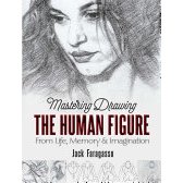 BOOK MASTERING DRAWING THE HUMAN FIGURE
