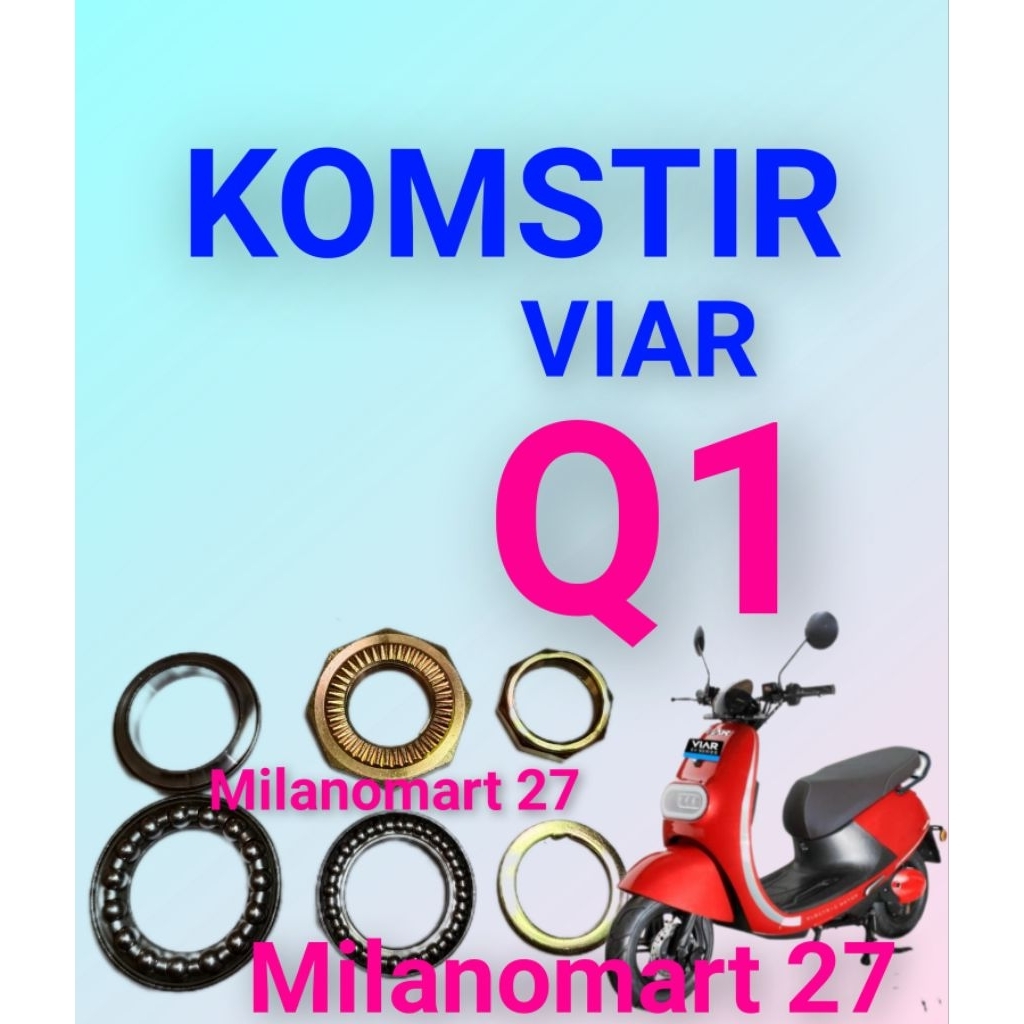 komstir viar Q1 kones headset komfork motor listrik viar q1