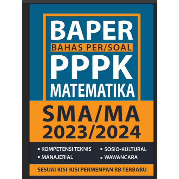 Baper Bahas Per Soal PPPK Guru Matematika SMA MA 2023 2024
