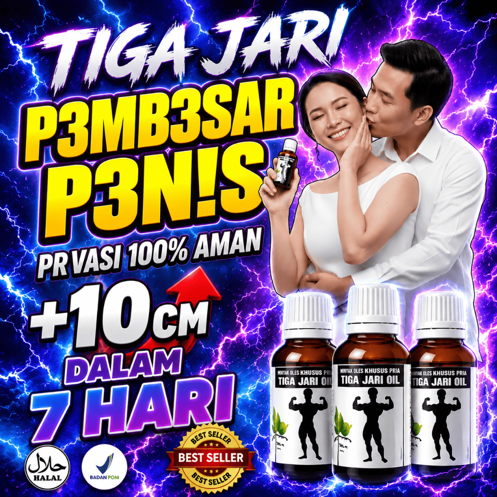 Minyak TIGA JARI Original PEMBESARPENIS pria Oles Tradisional BPOM Ampuh Permanen