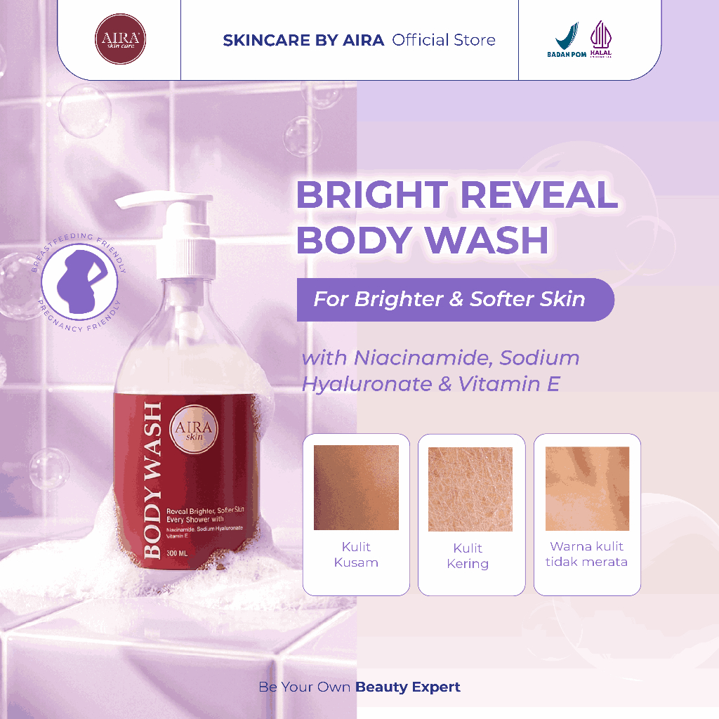 BRIGHT REVEAL BODY WASH SKINCARE BY AIRA - Sabun mencerahkan - Sabun mandi cair - Brightening - Nour