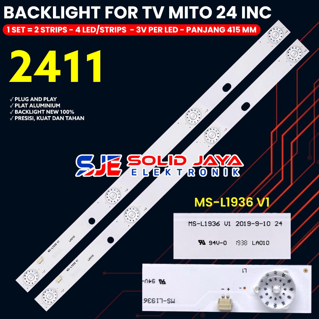 BACKLIGHT TV MITO 24 INCH 2411 MS-L1936V1 MS-L2151 V1 MS-L2668 V2 CX236DLEDM JL.D24041330-006AS-M