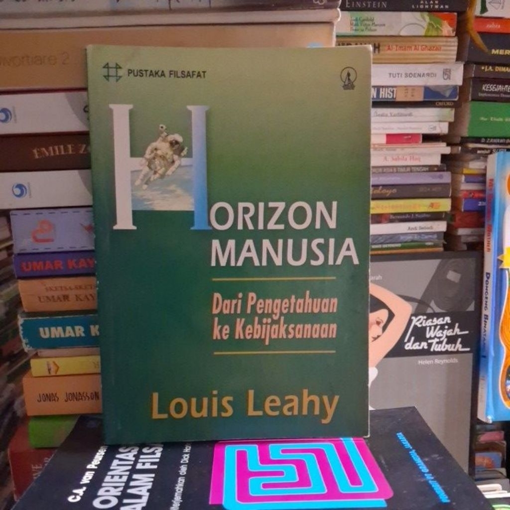 BUKU HORIZON MANUSIA DARI PENGETAHUAN KE KEBIJAKSANAAN LOUIS LEAHY