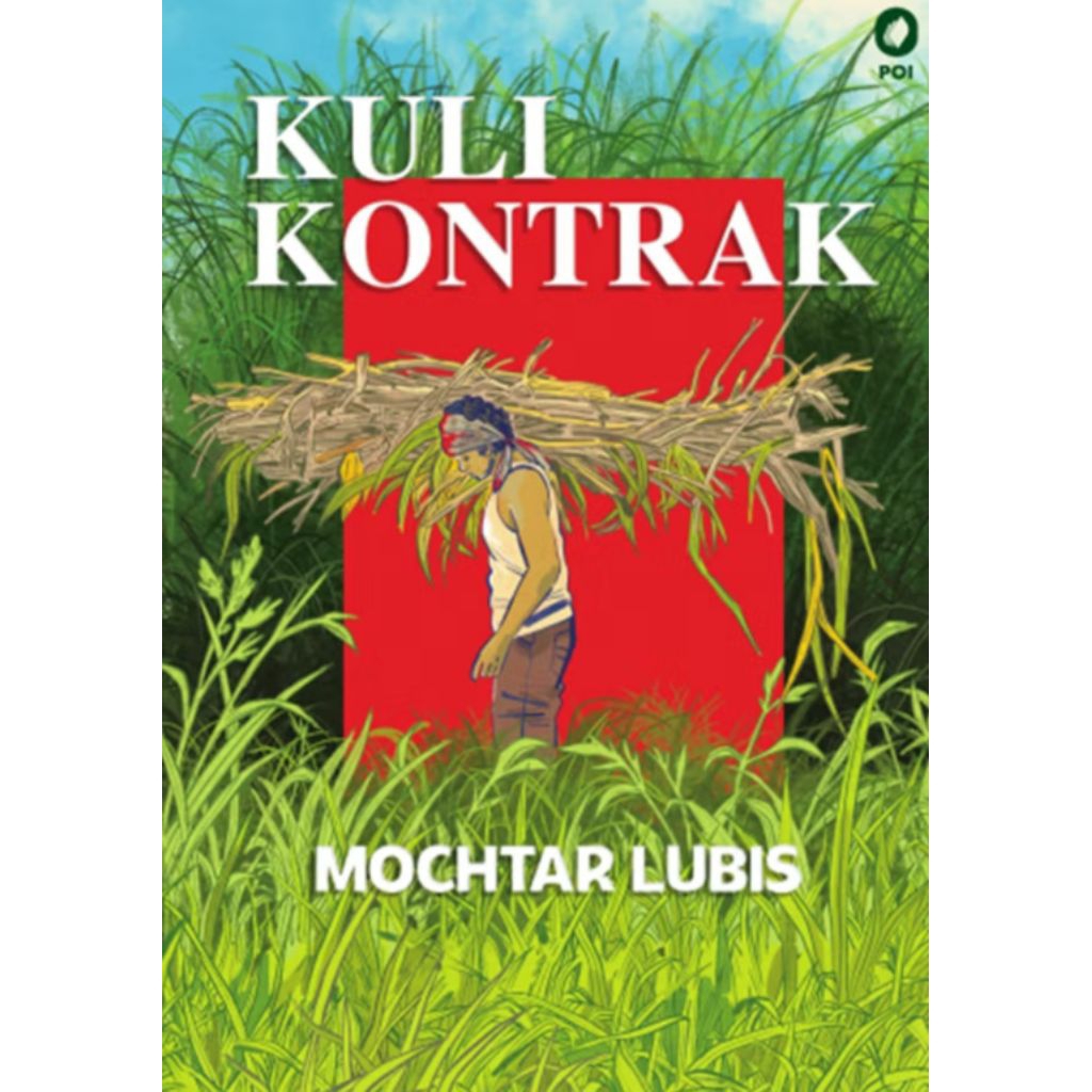 Kuli Kontrak - Mochtar Lubis