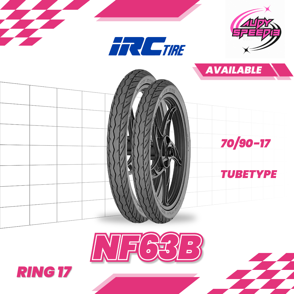 Ban IRC NF63B 70/90-17 Ring 17 Tubetype Jupiter Vega Supra Satria FU Smash