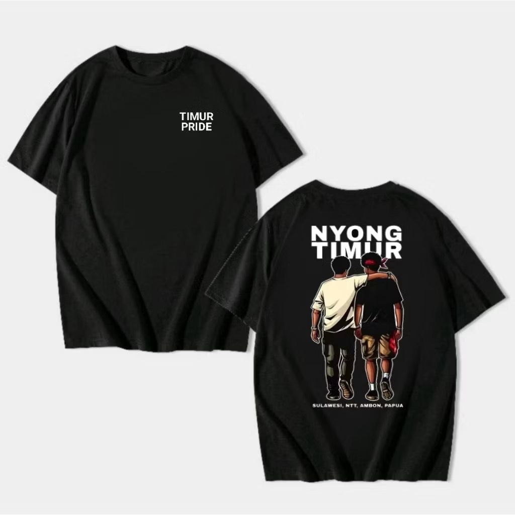 KAOS TIMUR PRIDE NYONG TIMUR SULAWESI NTT AMBON PAPUA