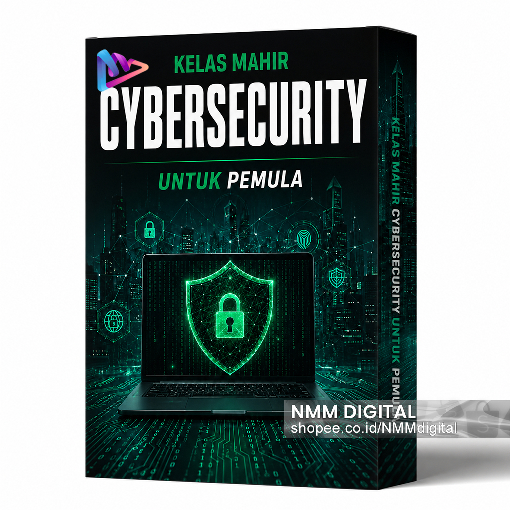 Kelas Cyber Security - Belajar Dunia Keamanan Siber untuk Pemula dari Nol Hingga Mahir - Materi Vide