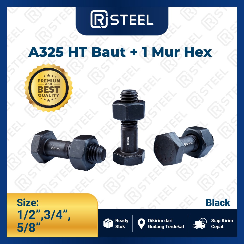 RJ Steel Baut Mur Baja HTB A325- Baut Baja HTB Grade ASTM A325 1/2", 3/4”, 5/8”