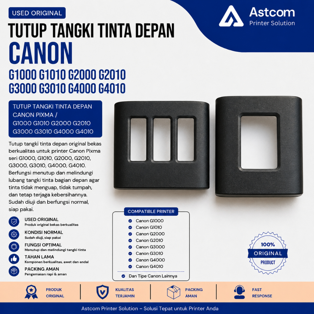 Tutup Tangki Tinta Depan Canon Pixma G1000 G1010 G2000 G2010 G3000 G3010 G4000 G4010 Original Bekas