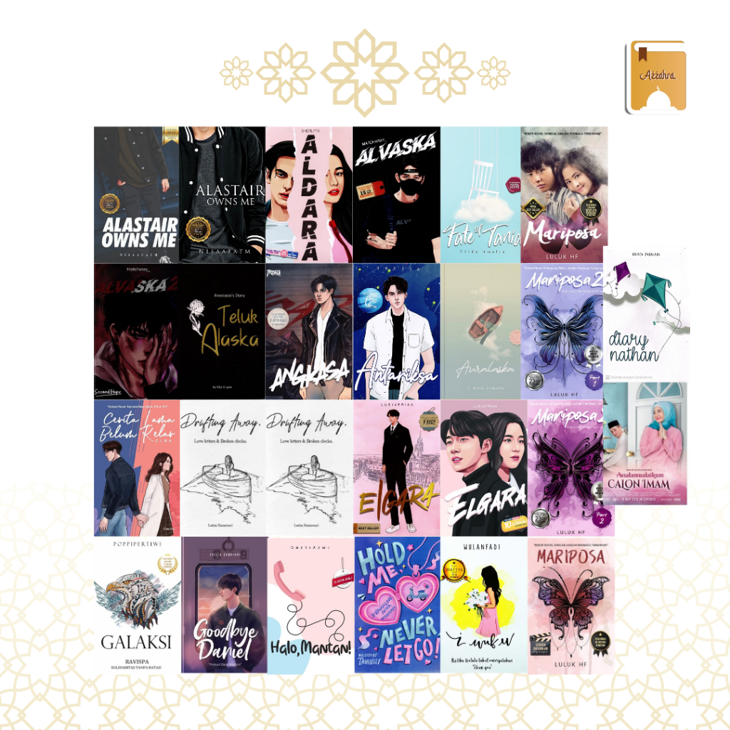 Novel Best Seller Part #1 : Mariposa/ Antariksa/ Aldara/ Angkasa/ Elgara/ Alvaska -  100% Original