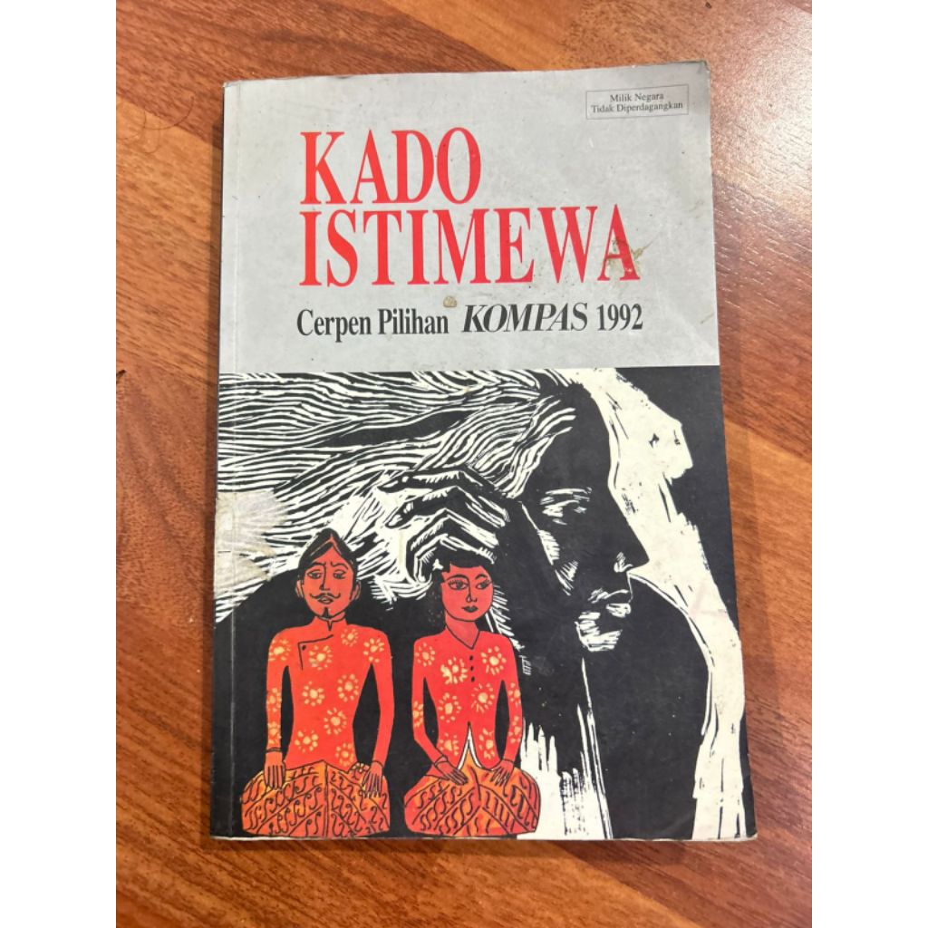 buku - KADO ISTIMEWA
Cerpen Pilihan KOMPAS 1992