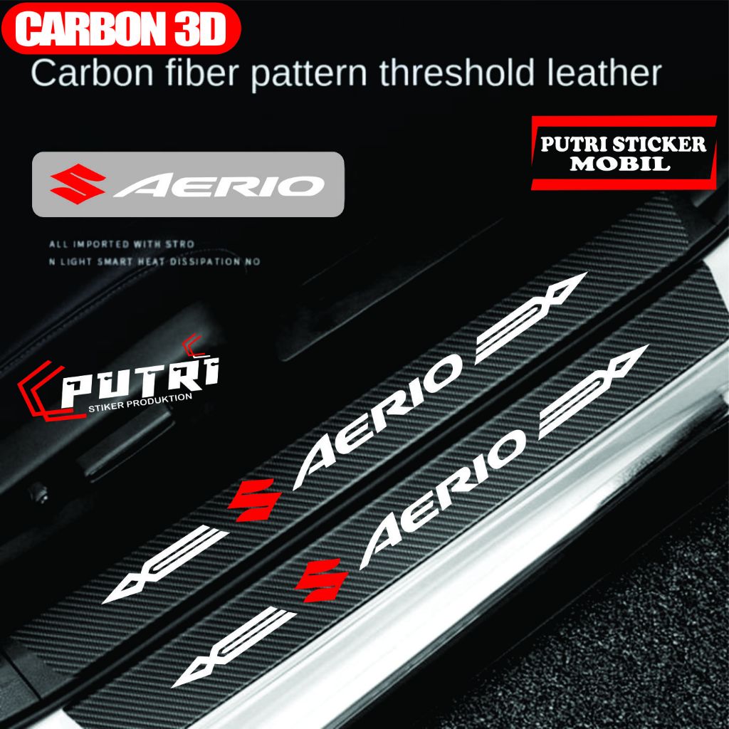 Stiker Cutting Sill Plate Carbon 3D Pijakan Pintu Mobil Aerio Pelindung Bumper Bagasi Suzuki Aerio