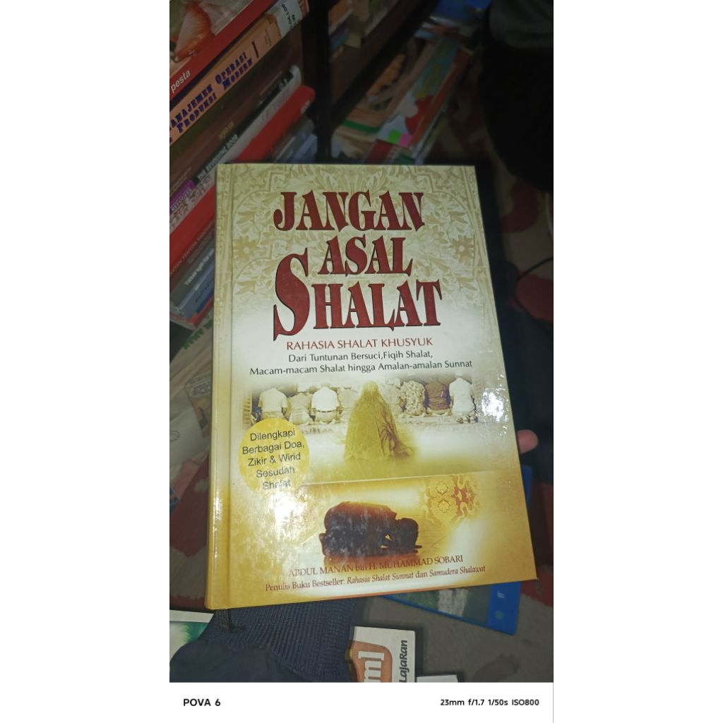 JANGAN ASAL SHALAT