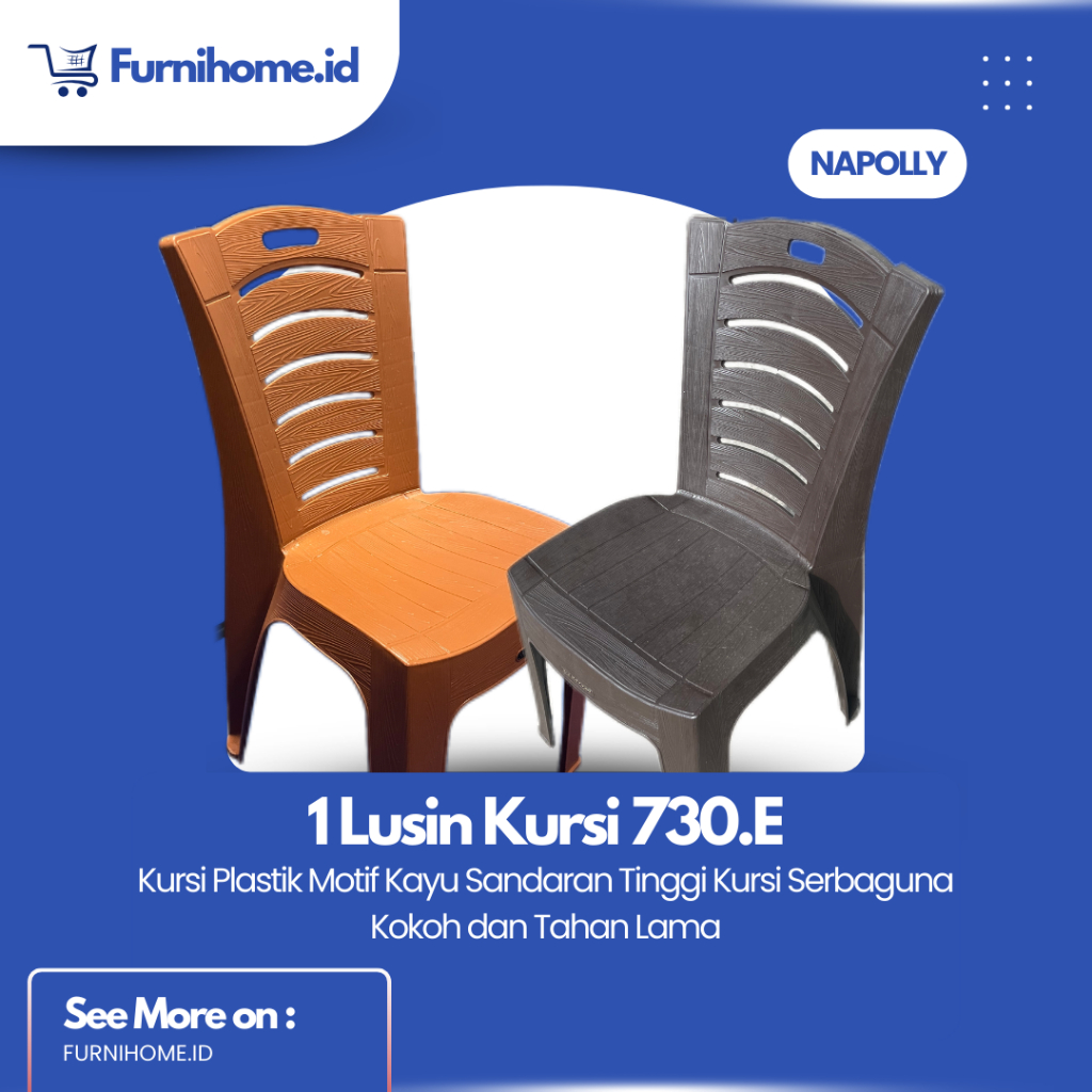 Napolly Kursi Plastik 730.E Motif Kayu Sandaran Tinggi 1 Lusinan Kursi Kokoh dan Tahan Lama