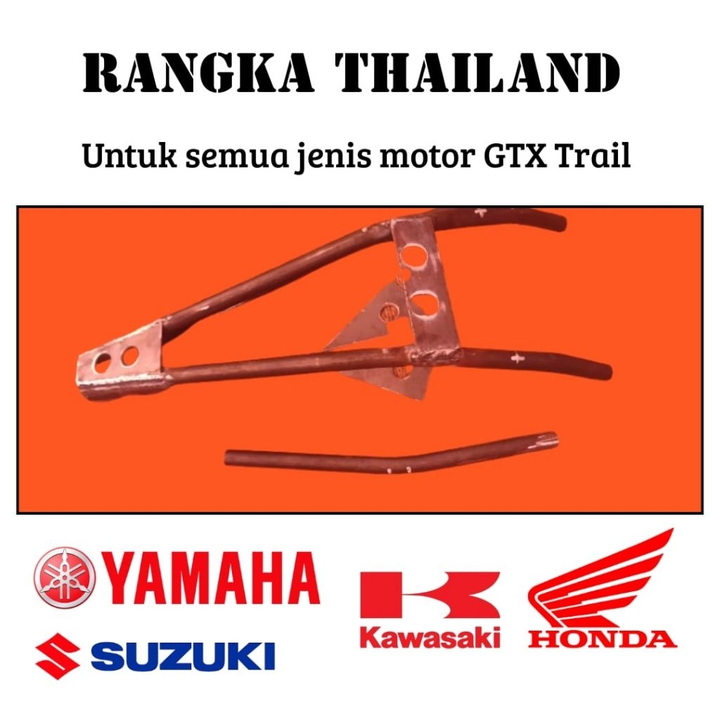 Rangka Thailand untuk semua jenis motor Trail