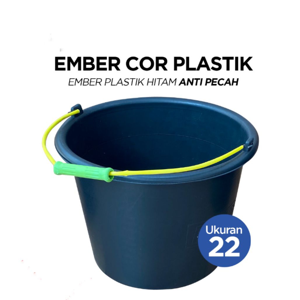 Ember Air Plastik Hitam 22 | Ember Cor | Ember Timba | Ember Hitam