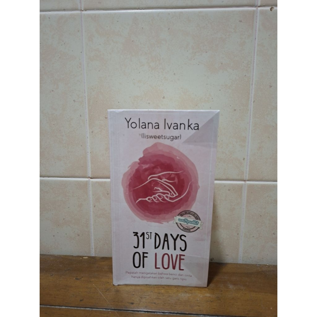 Novel "31st Days Of Love" Bahasa Indonesia Original