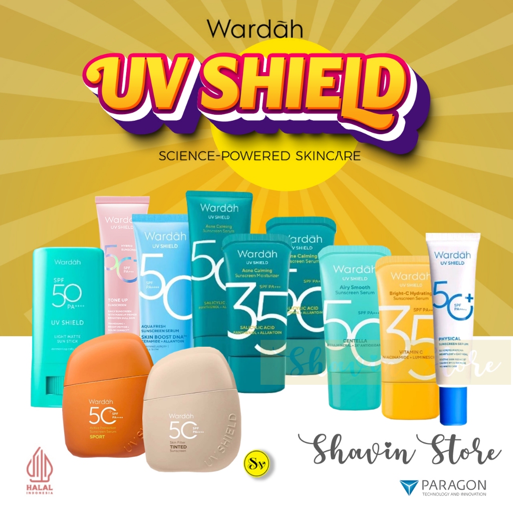 Wardah UV Shield Sunscreen Series Koleksi Lengkap Sunscreen Waterproof Wardah Acne Calming SPF 50+++
