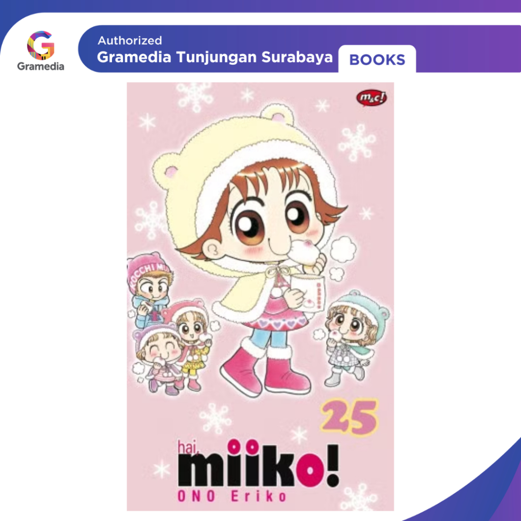 Gramedia Tunjungan : Hai, Miiko 25 - Bookpaper