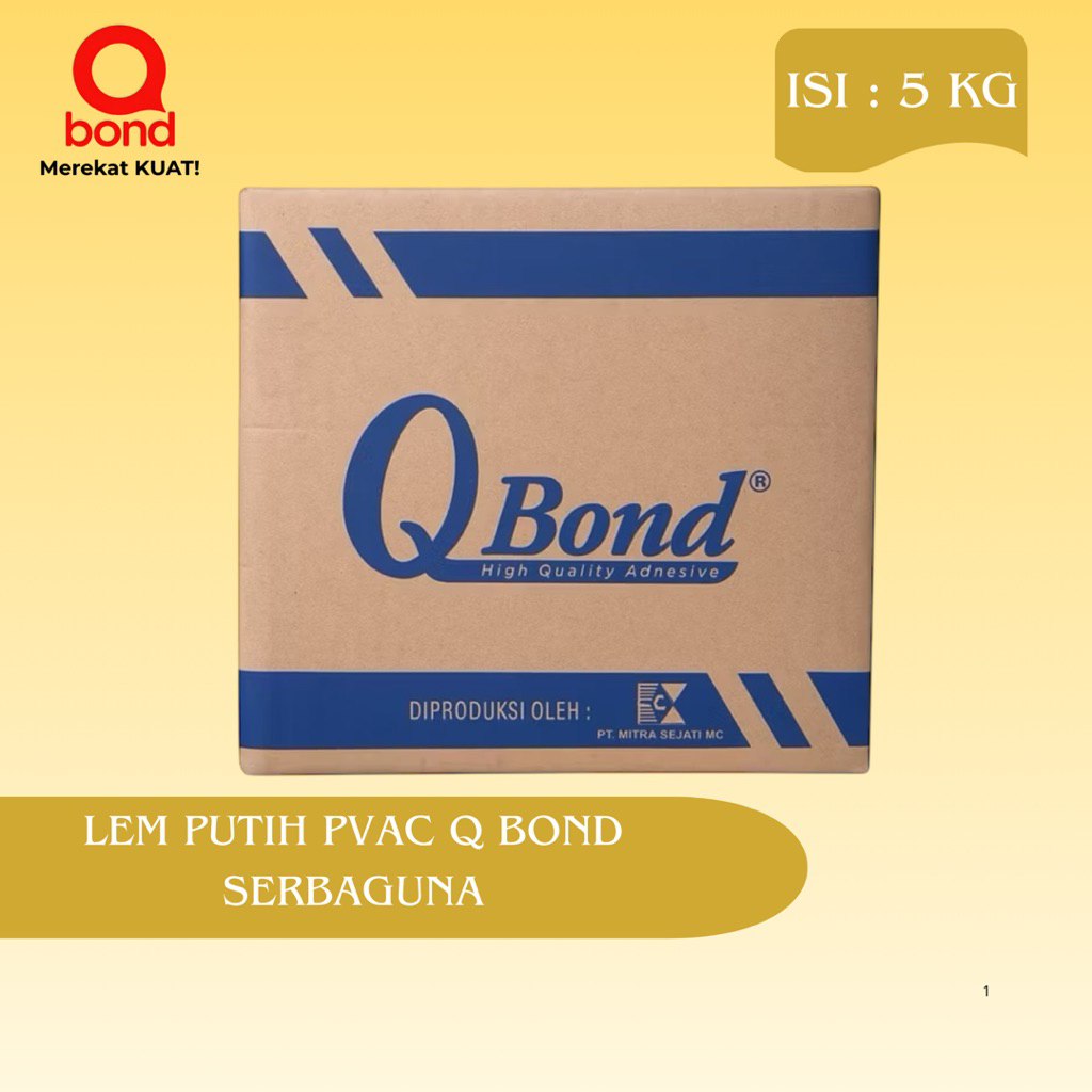 Lem Putih Q bond Isi 5 Kg | Lem Kayu Dan Kertas | lem serbaguna