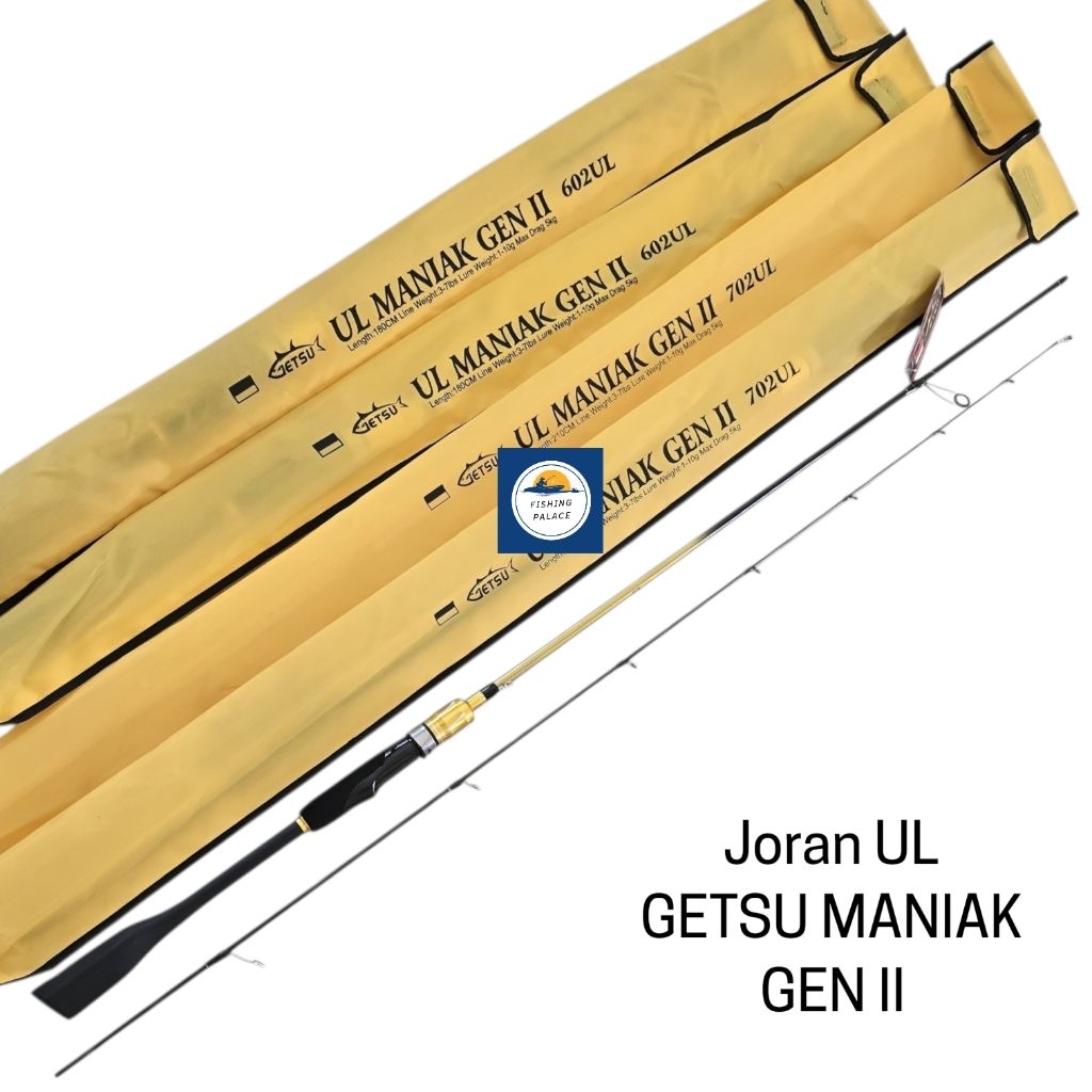 [FISHING PALACE] JORAN GETSU MANIAK UL 602 702