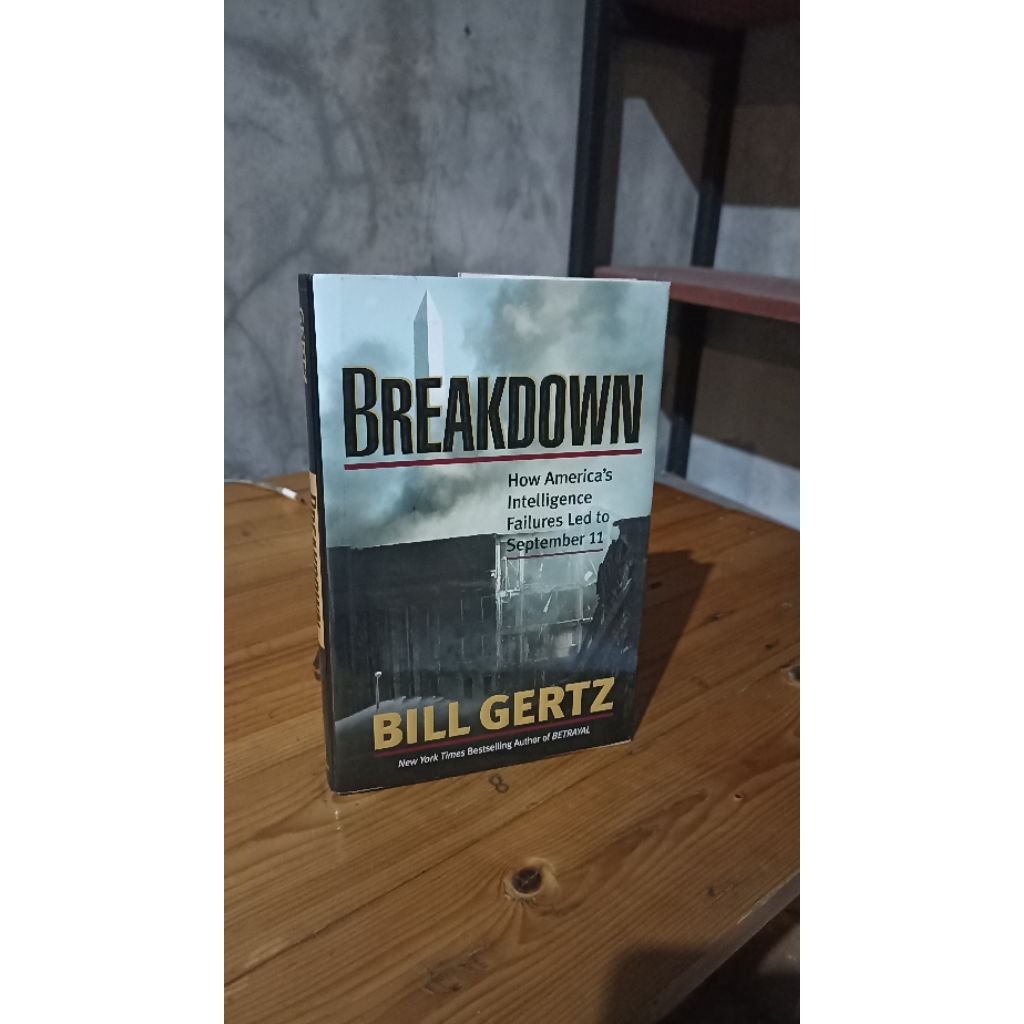breakdown how American intelligence failures led to September 11 by bill gertz