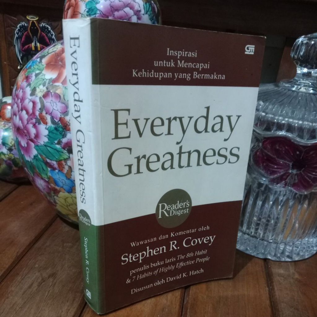EVERYDAY GREATNESS - STEPHEN R.COVEY
