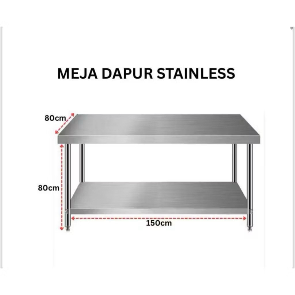 MEJA STAINLES/WORKING TABLE UK 150x80x80