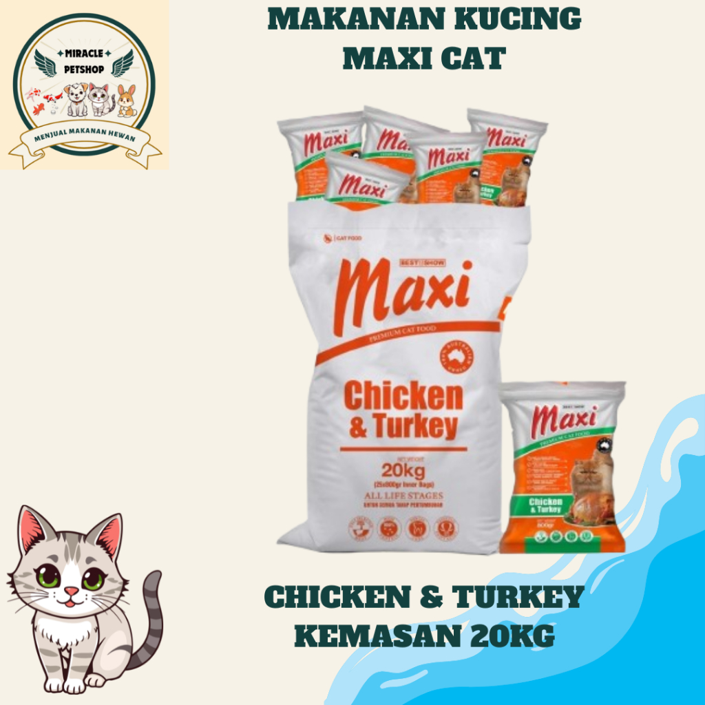 MAXI CAT Adult Chicken & Turkey 20KG Freshpack – Makanan Kucing Dewasa Rasa Ayam & Kalkun | Miracle 