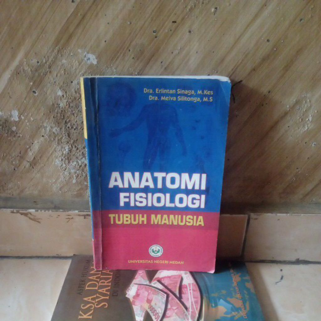 buku bekas; Anatomi Fisiologi Tubuh Manusia oleh Dra.Erlintan Sinaga Unimed Press