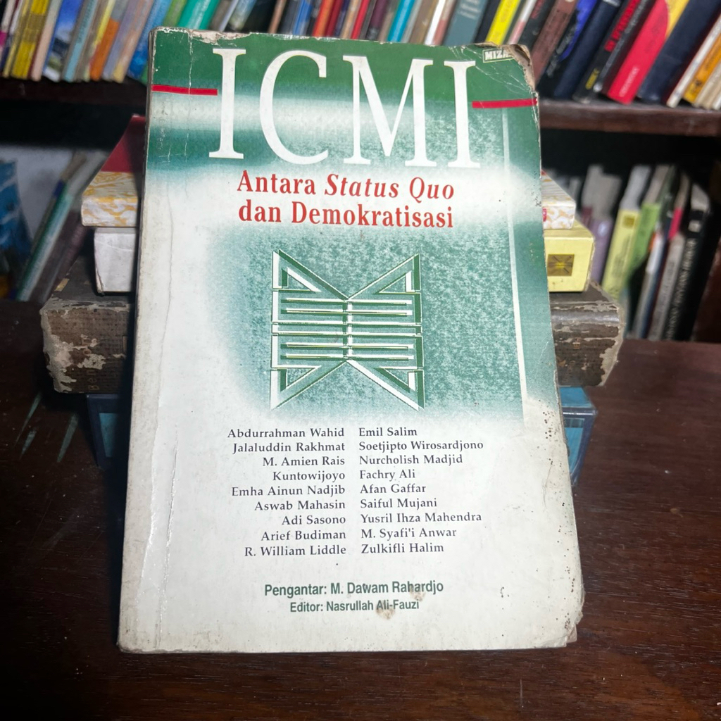 Icmi Antara Status Quo dan Demokratisasi Abdurrahman Wahid, Yusril Ihza Mahendra, Emha Ainun Nadjib