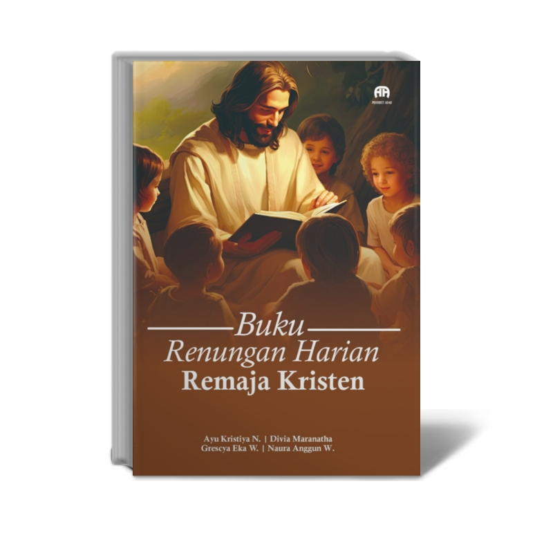 Buku Renungan Harian Remaja Kristen - Ayu Kristiya N, dkk - Penerbit Adab
