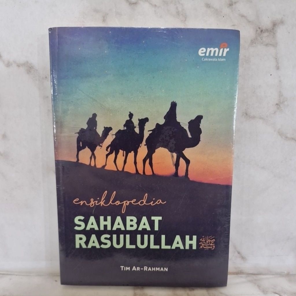 Ensiklopedia Sahabat Rasulullah Tim Ar-Rahman