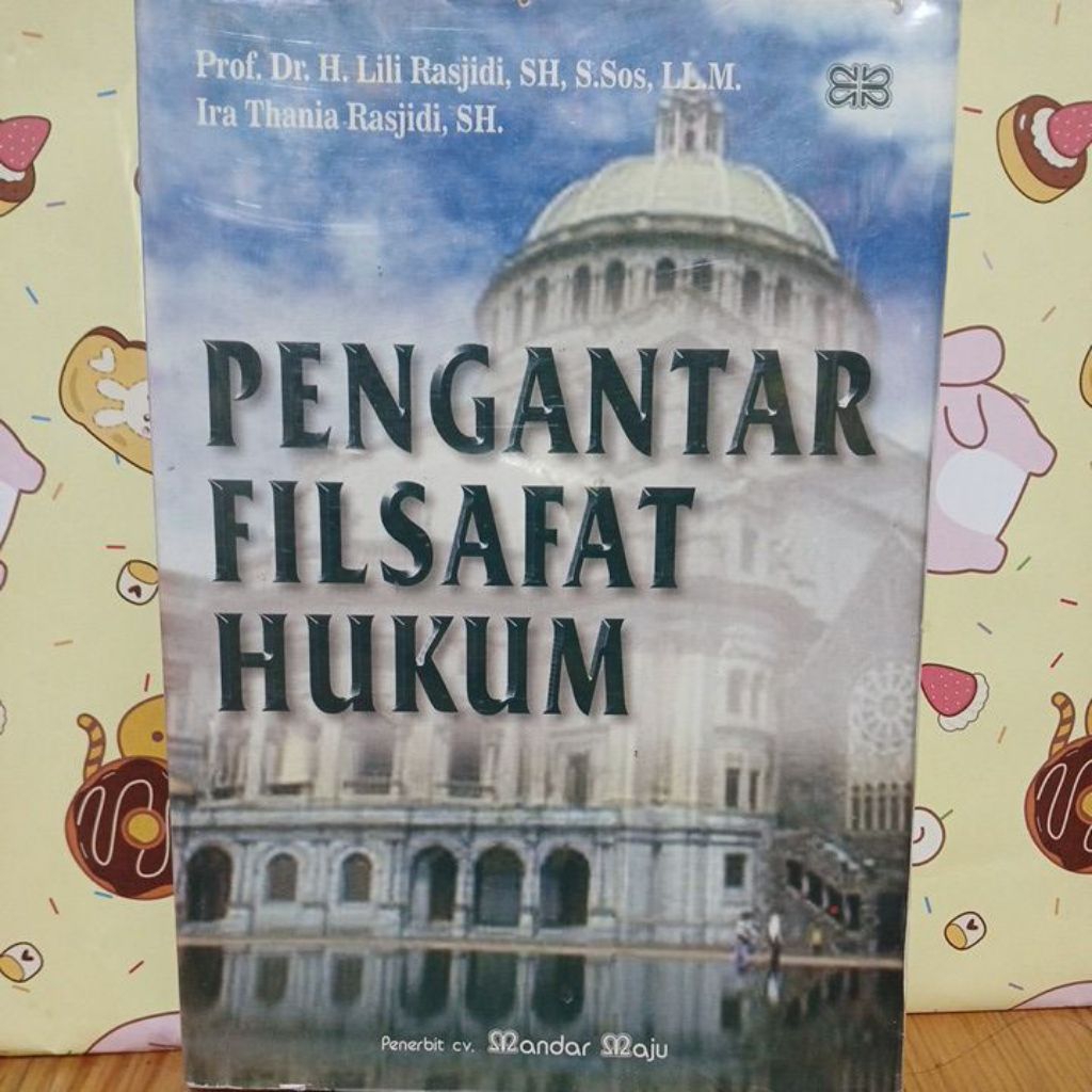 Pengantar filsafat hukum by prof. Lili Rasjidi. S.H dkk ASLI ORIGINAL