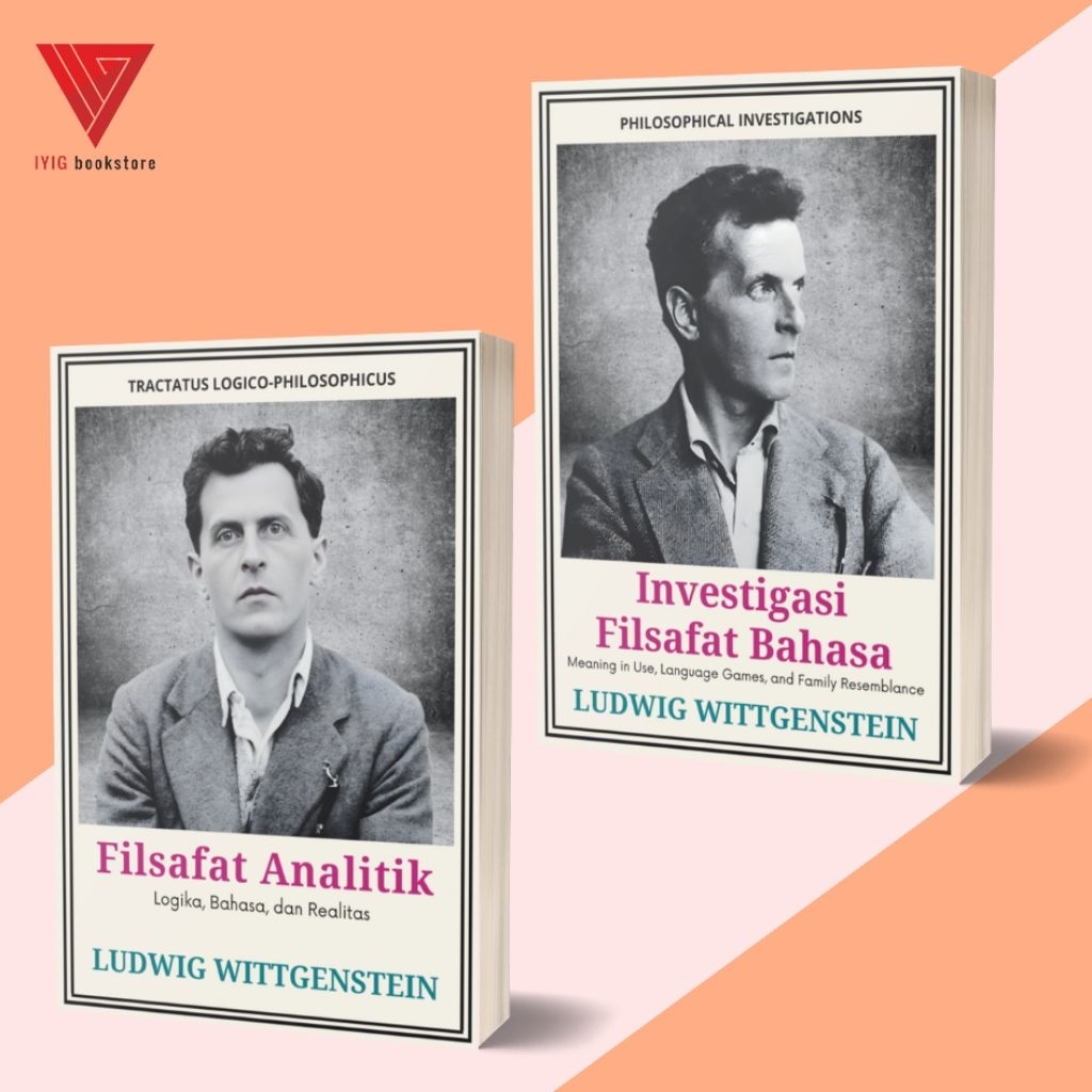 Iyig - Buku Investigasi Filsafat Bahasa - Ludwig Wittgenstein - Filsafat Analitik