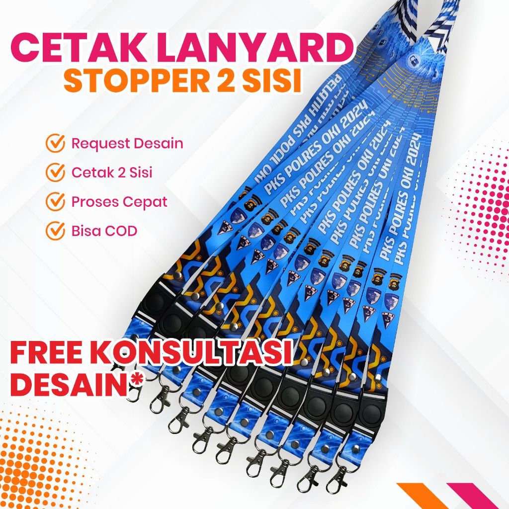 TALI LANYARD CUSTOM PRINTING 2 SISI DESAIN BEBAS LEBAR 2 CM STOPPER OVAL
