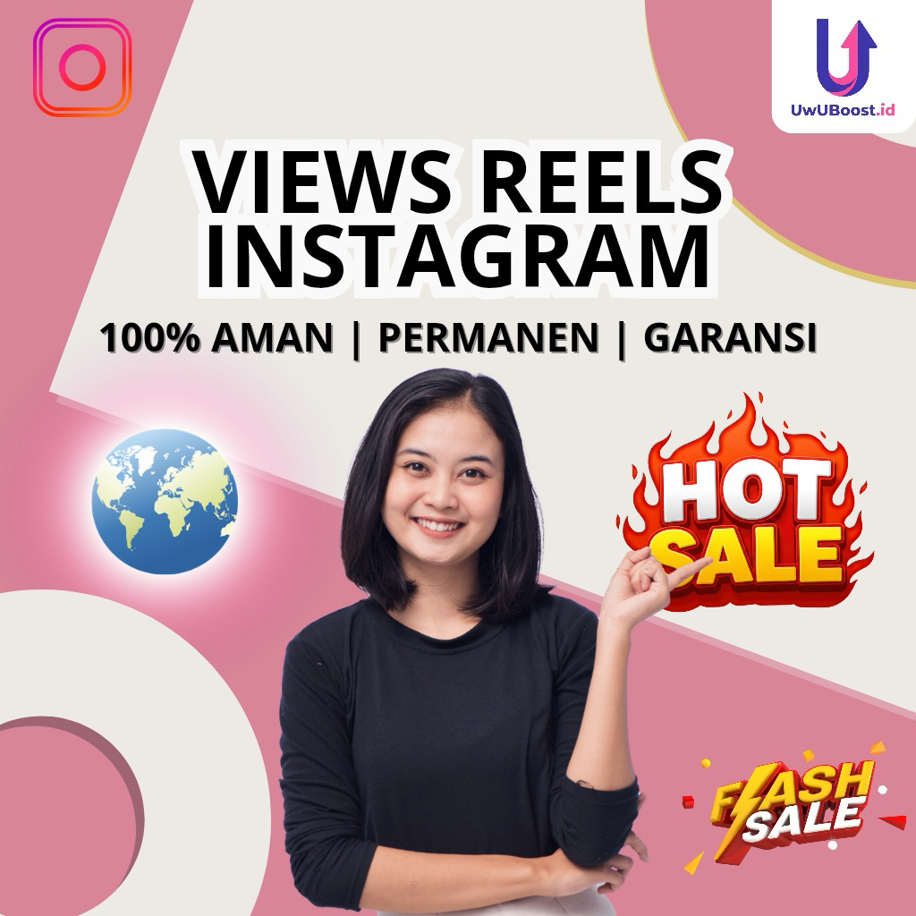 Views Reels Instagram Real Permanen Bergaransi
