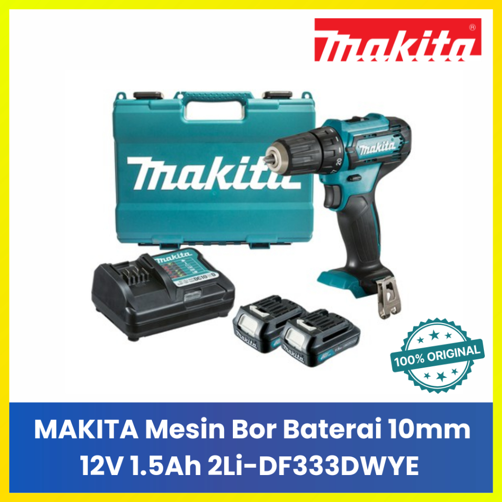Makita DF333DWYE 12V Max Cordless Driver Drill - Mesin Bor Cas