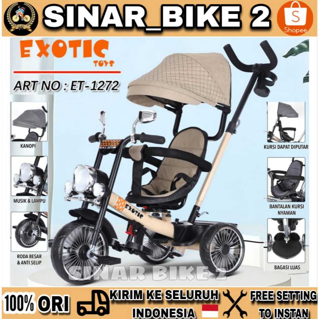 Sepeda Roda Tiga EXOTIC ET-1272 NEW COLOR  // EXOTIC ET 1273 Musik Kanopi Tricycle Stroller Anak