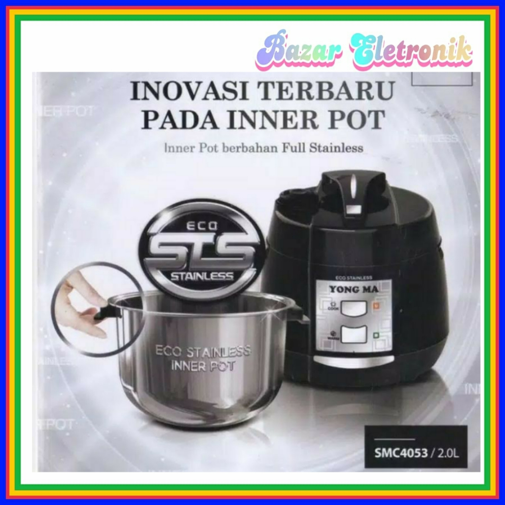MAGIC COM YONGMA SMC 4053 / MAGIC COM YONG MA 2 LITER / MAGIC COM STAINLESS 2 LITER SMC 4053