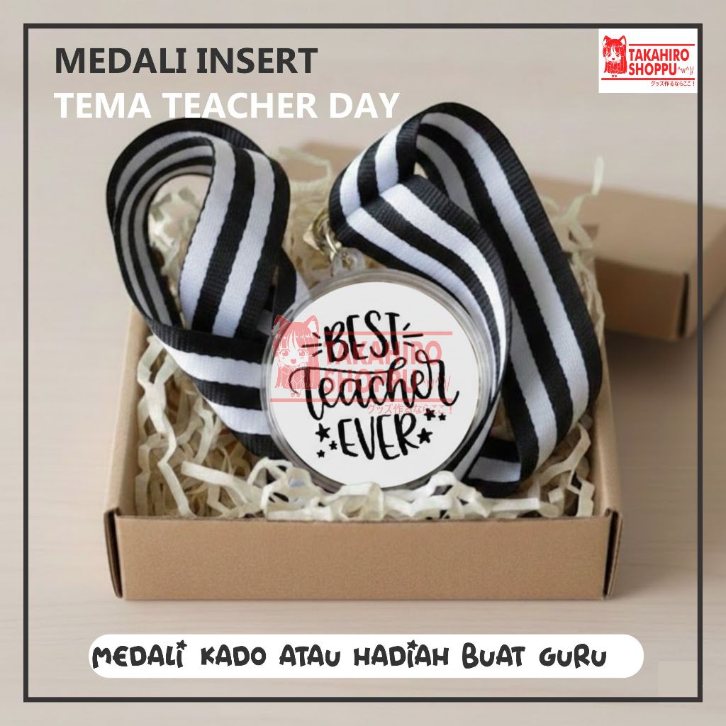KADO MEDALI INSERT AKRILIK TEACHER DAY / HADIAH KADO HARI GURU / MEDALI PENGHARGAAN BEST TEACHER / H