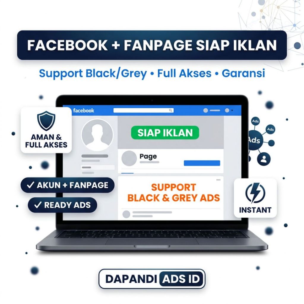 FACEBOOK & HALAMAN | Siap Iklan | Support Black & Grey Ads | Bergaransi | DAPANDI ADS ID