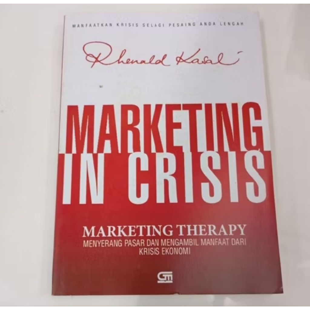BUKU MARKETING IN CRISIS - RHENALD KASALI