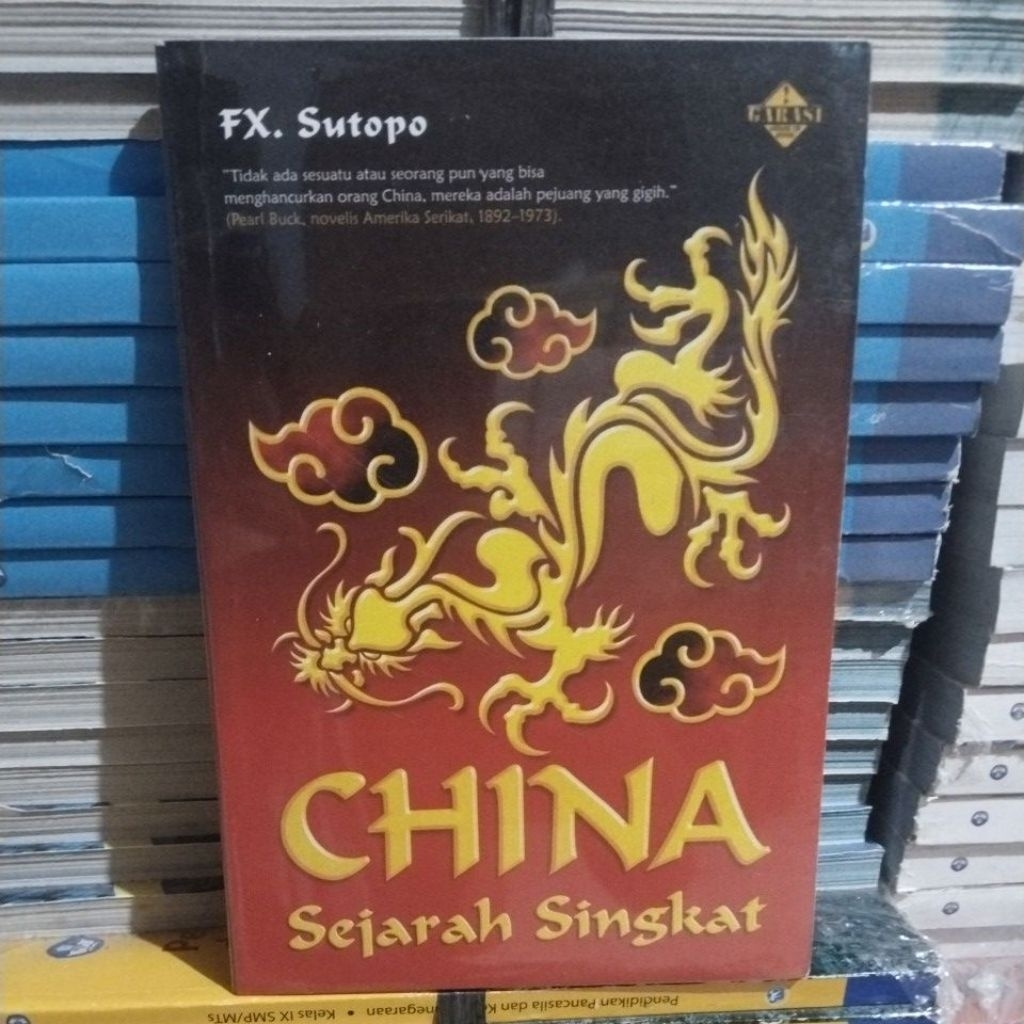 Buku China Sejarah Singkat (FX.Sutopo)