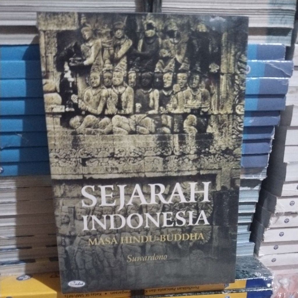 Buku Sejarah Indonesia Masa Hindu - Buddha (Suwardono)