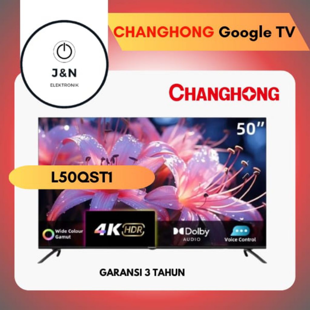 Changhong 50 Inch QLED Full HD Google Smart TV L50QST1 GARANSI RESMI FREE Bracket