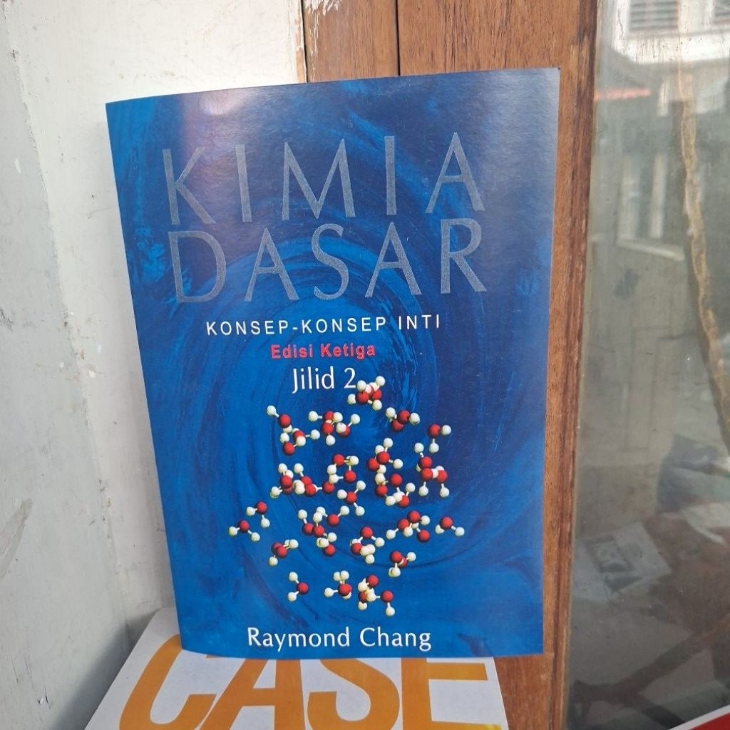 KIMIA DASAR JILID 2 EDISI 3 oleh Raymond Chang