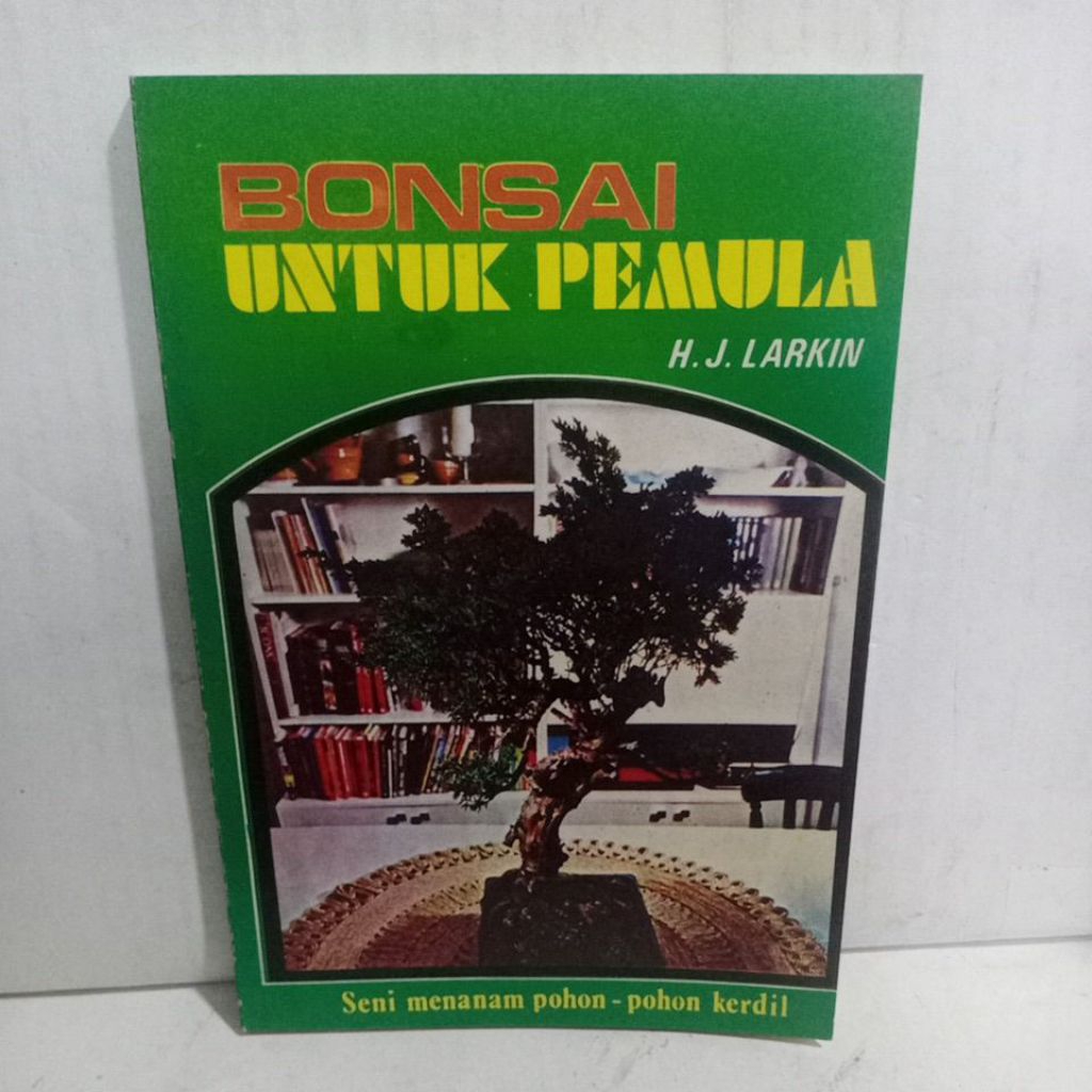 Buku Original BONSAI UNTUK PEMULA