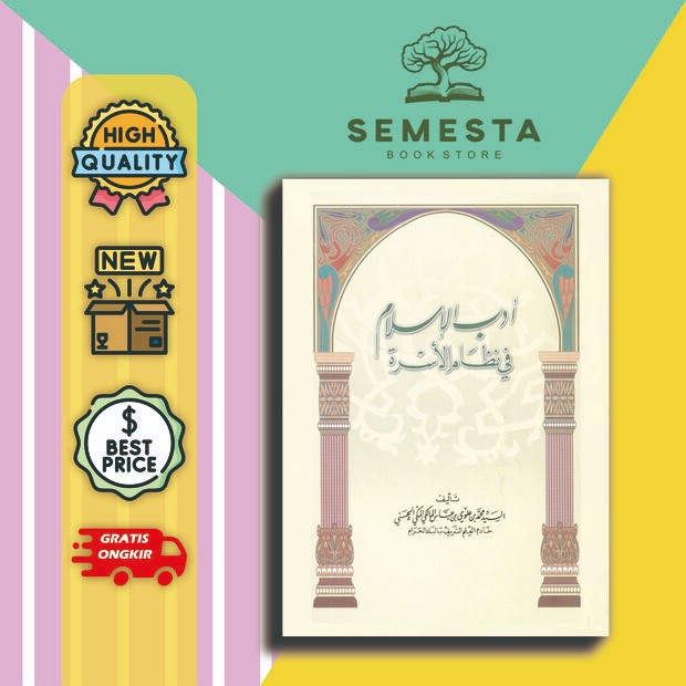 Kitab adabul islam fi nidhomil usroh