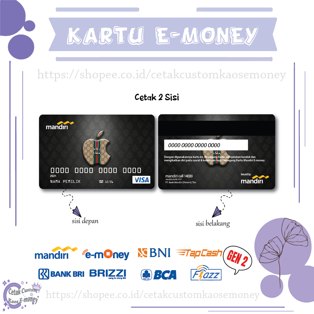 KARTU E MONEY E TOLL CARD DESIGN APPLE GUCCI VISA DEBIT MANDIRI EMONEY BNI BRI BCA - 2 SISI